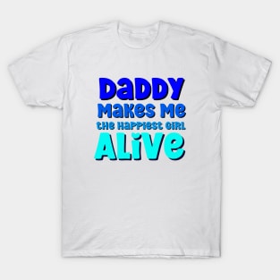 Funny quote about sugar daddy T-Shirt